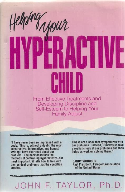 Helping Your Hyperactive Child Taylor Phd John F 9781559580137