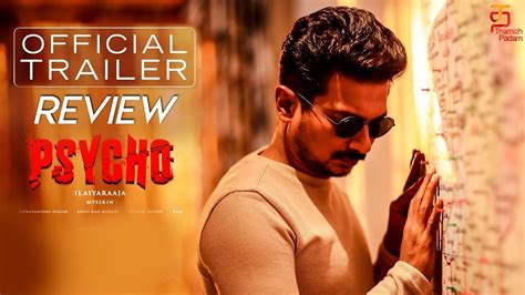 Psycho Tamil Movie Trailer Review Udhayanidhi Stalin Ilayaraja