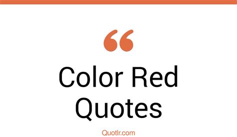 45 Competitive Favorite Color Red Quotes The Color Red In The