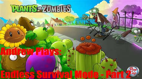 Plants Vs Zombies Endless Survival Playthrough 2 Youtube