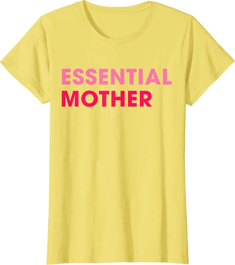 Essential Mother Mother Love Mom Mommy T Shirt