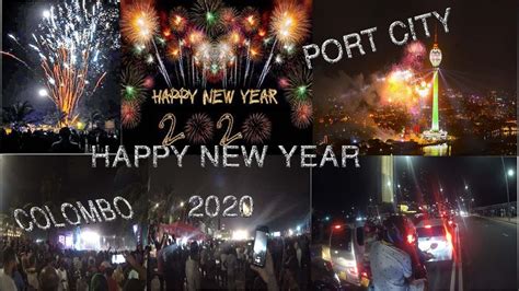 2020 New Year Celebration At Colombo Port City Srilanka Youtube