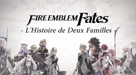 Fire Emblem Fates : Quelle version choisir, Héritage, Conquête ? On