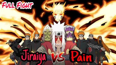Sage Jiraiya Vs Pain Full Fight Naruto Shippuden Youtube