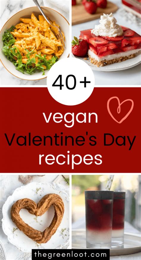 40 Romantic Vegan Valentines Day Recipes The Green Loot