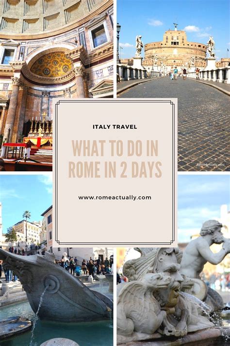 Rome In 2 Days A Simple Rome Two Day Itinerary Rome Travel Guide