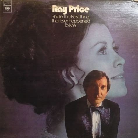 ray price you re the best thing that ever happened to me 1974 vinyl discogs