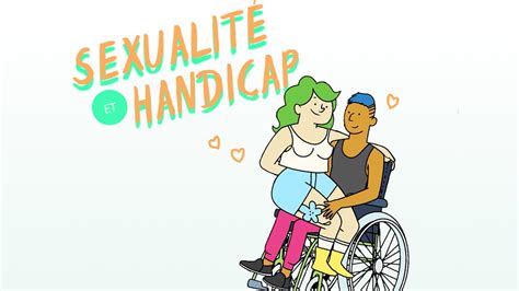 Sexualité Et Handicap Épisode Complet Youtube