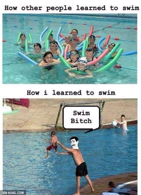 How I Leard To Swim Btch Swimming Funny Funny Pictures Swimming