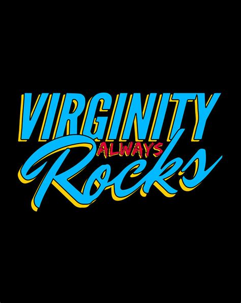 Virginity Always Rocks No Sex Cool Digital Art By Nguyen Hung