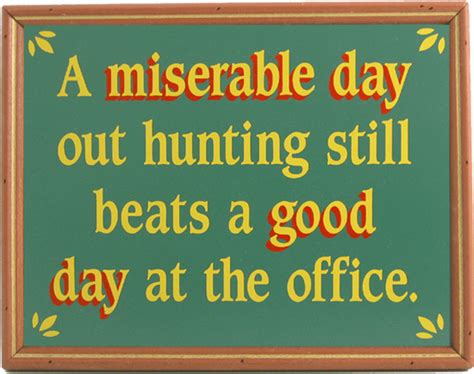 Funny Hunting Quotes Laugh Quotesgram