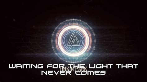 Linkin Park Steve Aoki A Light That Never Comes Lyric Video