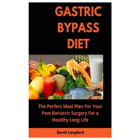 Gastric Bypass Diet The Perfect Meal Plan For Your Post Bariatric