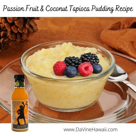 Blog Da Vine Hawaii Passion Fruit Foods By Da Vine Hawaii