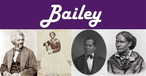 Bailey As An African American Last Name Explore Black Heritage