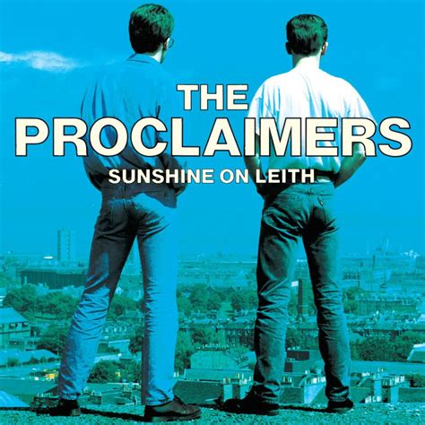 Común Sin Sentido The Proclaimers — Im Gonna Be 500 Miles