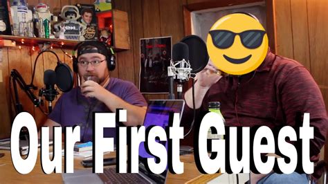 Our First Guest Youtube