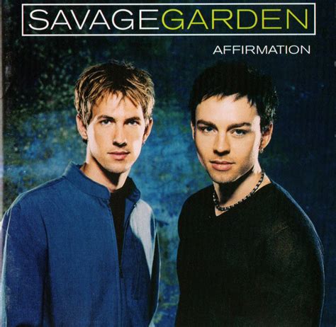 Written by darren hayes & daniel jones. Savage Garden - Affirmation (1999, CD) | Discogs
