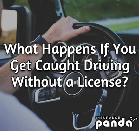 What Happens If You Get Caught Driving Without A License