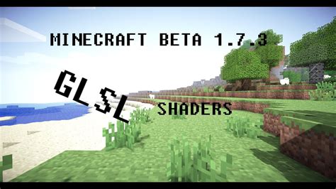 Minecraft Beta Glsl Shader Mod Showcase Youtube