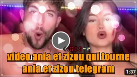 Watch Videos Video Ania Et Zizou Qui Tourne Video De Ania Et