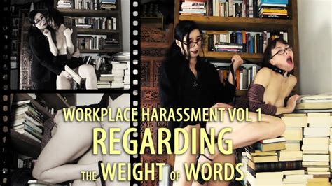 Workplace Harassment Vol Regarding The Weight Of Words MP HD