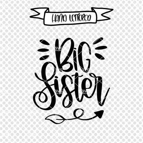 Big Sister Svg Sister Svg Siblings Svg Sisters Svg Big Etsy