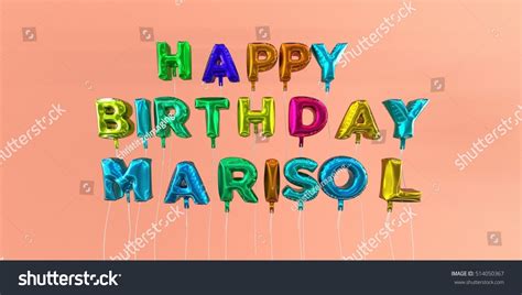 Happy Birthday Marisol Card Balloon Text Stock Illustration 514050367