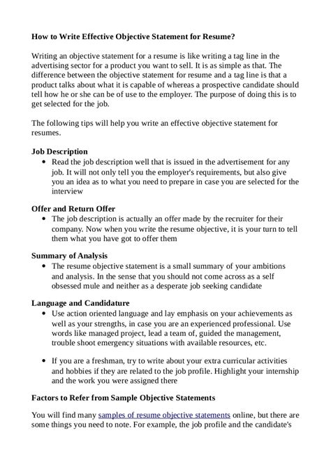 Outlining this information helps you identify your professional strengths and weaknesses, and quickly determine which parts of your work history to include. How to write effective objective statement for resume