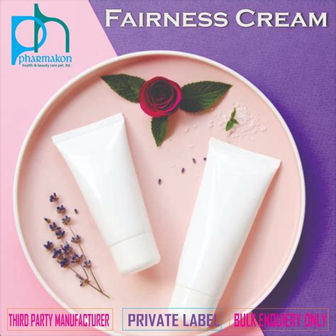 third party manufacturer of fairness cream at rs 350 kg private label cosmetic manufacturers