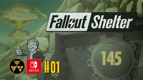 Fallout Shelter 01 Vault 145 Nintendo Switch Gameplay Youtube