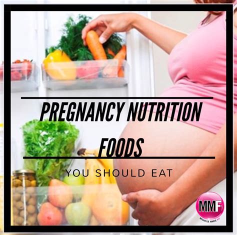 Pregnancy Nutrition Foods You Should Eat Michelle Marie Fit
