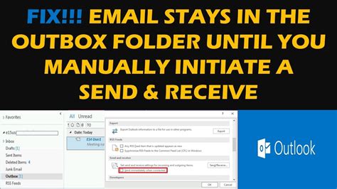 Fix Email Stays In The Outbox Folder Until You Manually Initiate A
