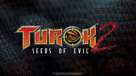 Turok 2 Seeds Of Evil Pc Remastered 2017 Gameplay Youtube