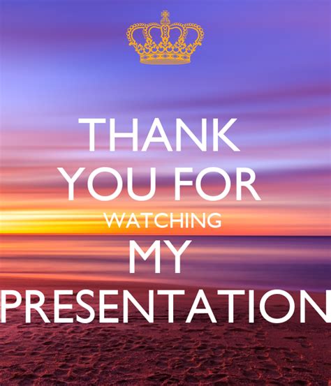 Thank you for watching my presentation. THANK YOU FOR WATCHING MY PRESENTATION Poster ...