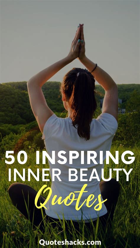 Inspiring Quotes About Inner Beauty Artofit