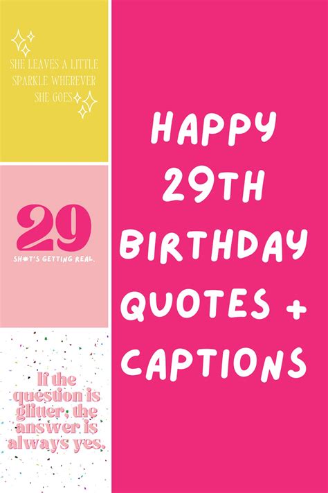 Happy 29th Birthday Quotes Captions Darling Quote