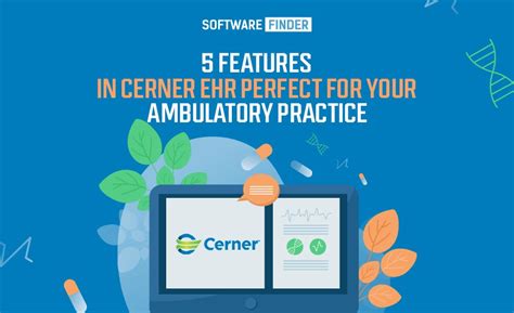 5 Features In Cerner Ehr Perfect For Your Ambulatory Practice By Mark