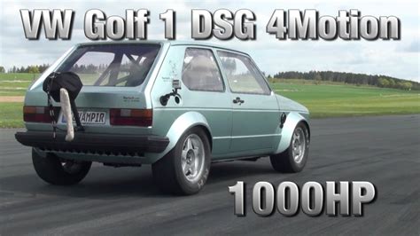 16vampir Vw Golf Mk1 1000hp Dsg 4motion First Test Youtube