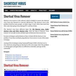 100% free data recovery tool. Shortcutvirusremover | Pearltrees