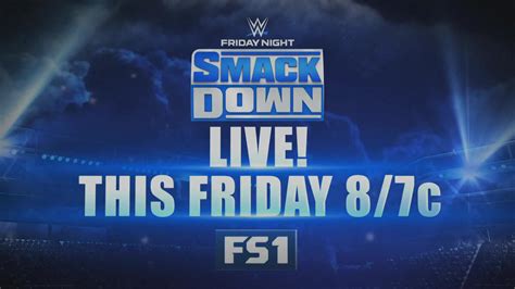 Friday Night Smackdown On Fs This Friday Wwe