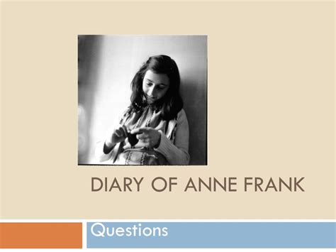 Ppt Diary Of Anne Frank Powerpoint Presentation Free Download Id