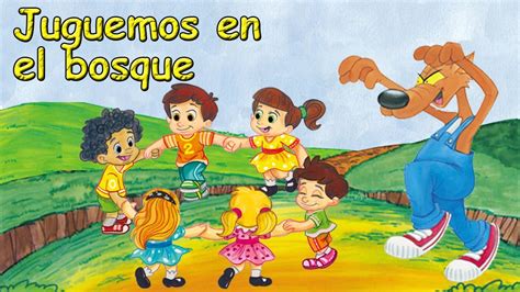 Juguemos En El Bosque Canciones Y Rondas Infantiles Youtube