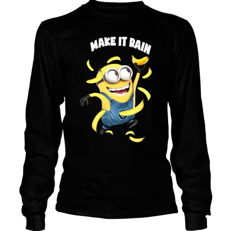 Make It Rain Minion T Shirt Minion Banana T Shirt Tees 9053 Pilihax