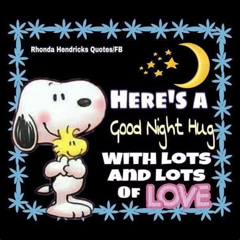 Pin By Darla Mezei On Snoopy And The Peanuts Gang Good Night Hug Good