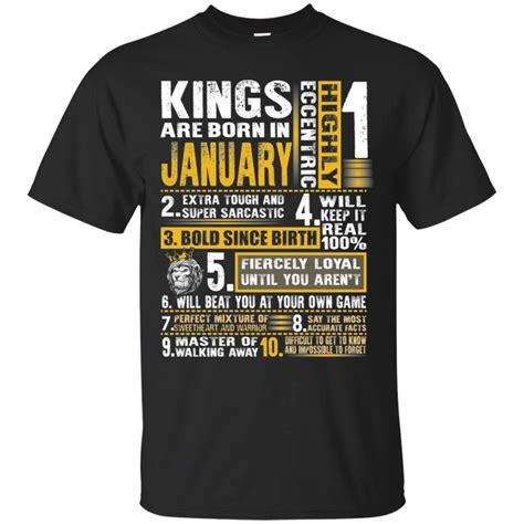 Kings Are Born In January Birthday Gift T-Shirt | January birthday gifts, February birthday ...