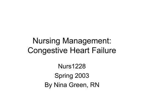 Ppt Nursing Management Congestive Heart Failure Powerpoint