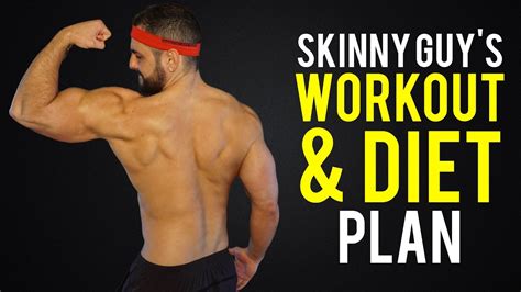 workout and diet plan for skinny guys hardgainers finally bulk up fitness armies
