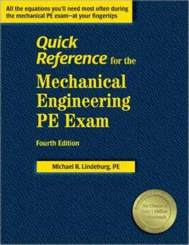 Quick Reference For The Mechanical Engineering Pe Exam By Lindeburg
