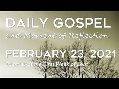 Daily Gospel And Moment Of Reflection February 23 2021 YouTube